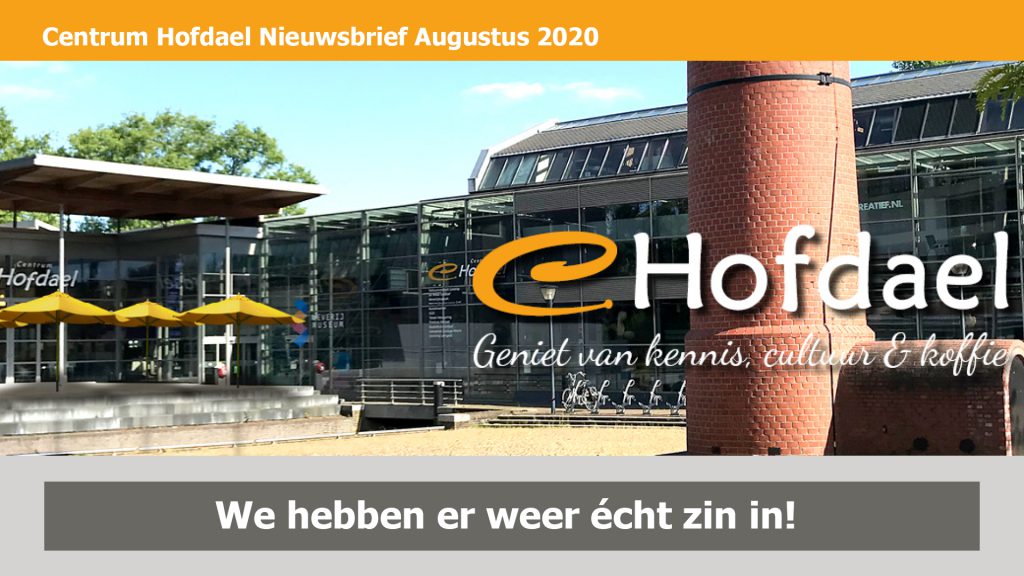 Centrum Hofdael Nieuwsbrief 150820